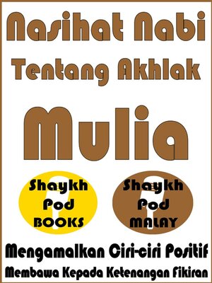 cover image of Nasihat Nabi Tentang Akhlak Mulia--Hadith--Prophetic Advice on Noble Character--Hadith